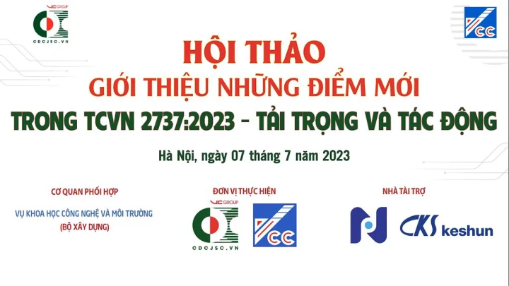 Hội thảo Những điểm mới trong TCVN 2737:2023 - Tải trọng và tác động