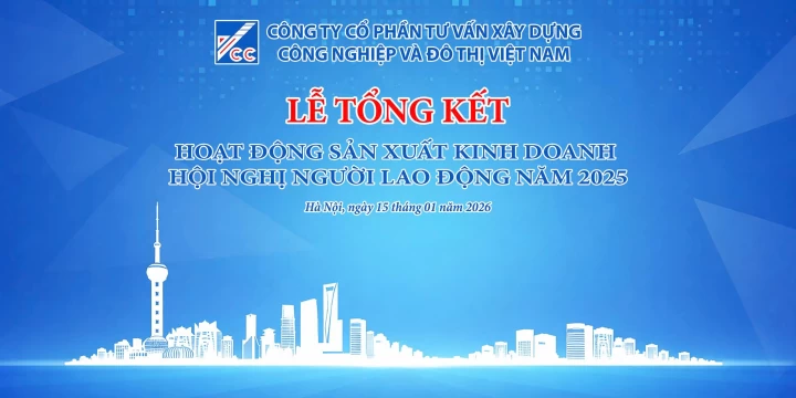 Lễ Tổng kết Hoạt động sản xuất kinh doanh và Hội nghị Người lao động năm 2025
